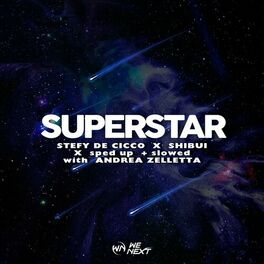Album cover of Superstar (with Andrea Zelletta) (Sped Up Version)