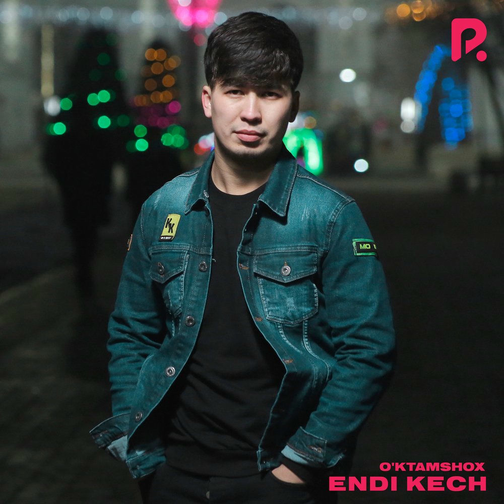 O'ktamshox - Endi Kech