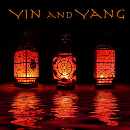 Album cover of Yin and Yang – Soothing Music for Mind Body Connection, Relax, Inner Peace & Self Care