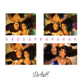 Album cover of Não Dá pra Parar