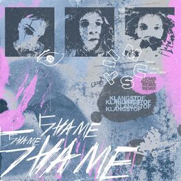 Album cover of Shame (Klangstof Remix)