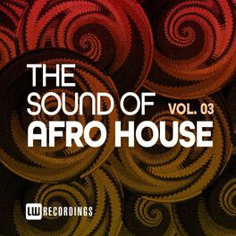 Album cover of The Sound Of Afro House, Vol. 03