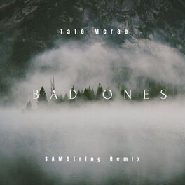 Album cover of Bad Ones (feat. Tate McRae) [Remix]