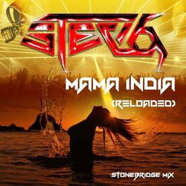 Album picture of Mama India (Reloaded) (StoneBridge Mix)
