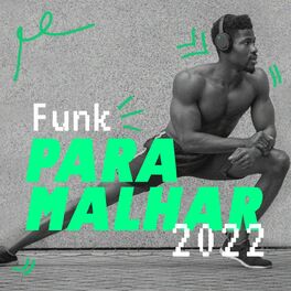 Album cover of Funk Para Malhar 2022
