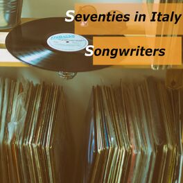 Album cover of Seventies in Italy - Songswriters