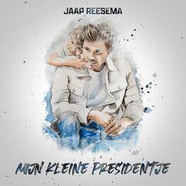 Album cover of Mijn Kleine Presidentje