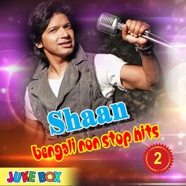 Album cover of Shaan Bengali Non Stop Hits Part 2