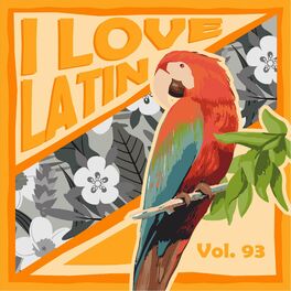 Album cover of I Love Latin, Vol. 93