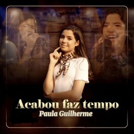 Album cover of Acabou Faz Tempo