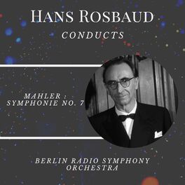 Hans Rosbaud albums songs playlists Listen on Deezer