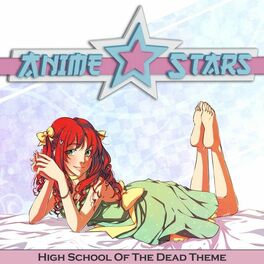Album cover of High School of the Dead (Main Theme Season 1)