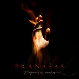 Album cover of Pranašas. Degančios Rankos