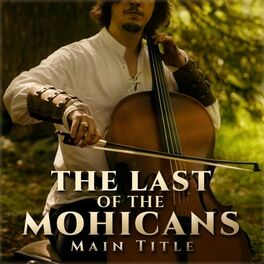Album cover of The Last of the Mohicans (Main Title)