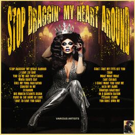 Album cover of Stop Draggin' My Heart Around