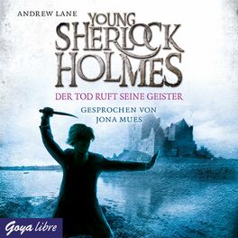 Album cover of Young Sherlock Holmes. Der Tod ruft seine Geister [Band 6]