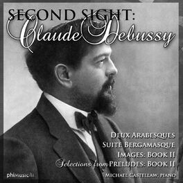 Album cover of Second Sight: Claude Debussy