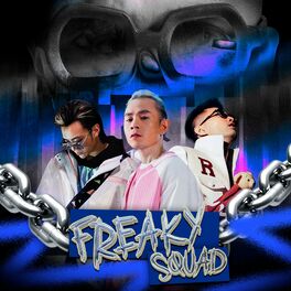 Album cover of Freaky Squad (feat. Touliver)