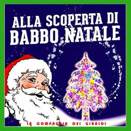Album cover of Alla Scoperta Di Babbo Natale
