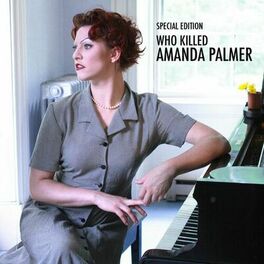Album cover of Who Killed Amanda Palmer (Deluxe Version)