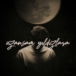 Album cover of Uzansam Yıldızlara