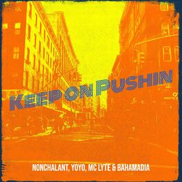 Album cover of Keep on Pushin'