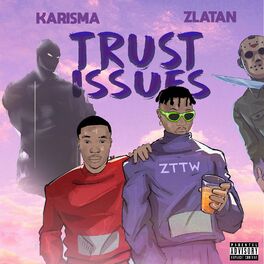 Album cover of Trust Issues
