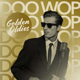 Album cover of Doo Wop Golden Oldies