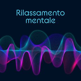 Album cover of Rilassamento mentale: Onde alfa curative e frequenza a 714 Hz