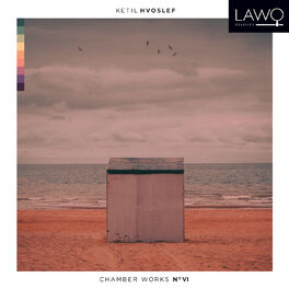 Album cover of Hvoslef Chamber Works No. VI