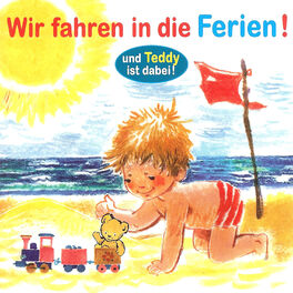 Album cover of Wir fahren in die Ferien und Teddy ist dabei!