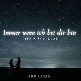 Album cover of Immer wenn ich bei dir bin (feat. Schillah)