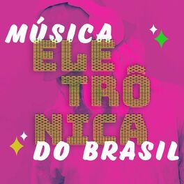 Album cover of Música Eletrônica do Brasil