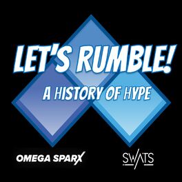 Album cover of LET'S RUMBLE! (A History of Hype)