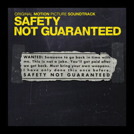 Album cover of Safety Not Guaranteed (Original Motion Picture Soundtrack)