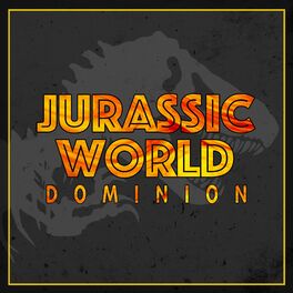 Album cover of Jurassic World Dominion (Trailer Theme) (Epic Version)