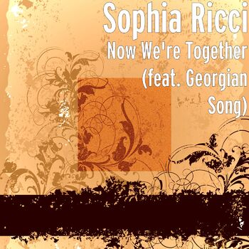 Now We're Together (feat. Georgian Song) cover
