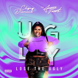 Album cover of Lose The Ugly