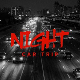 Album cover of Night Car Trip: Underground Instrumental Hip-Hop Beats