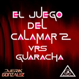 Album cover of EL juego De La Guaracha