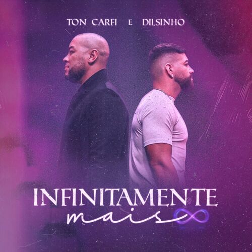 Ton Carfi - Infinitamente Mais (Ao Vivo): listen with lyrics