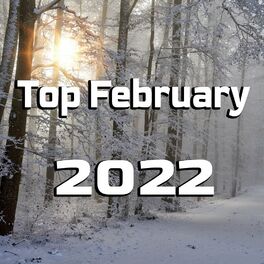 Album cover of Top February 2022