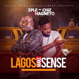 Album cover of Lagos Make Sense (feat. Magneto)