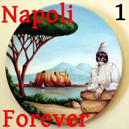 Album cover of Napoli Forever, Vol. 1