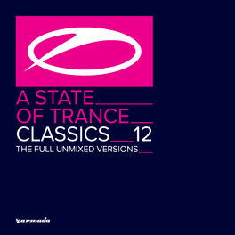 Album cover of A State Of Trance Classics, Vol. 12 (The Full Unmixed Versions)