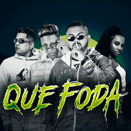Album cover of Que Foda