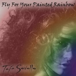 Album cover of Fly for Your Painted Rainbow
