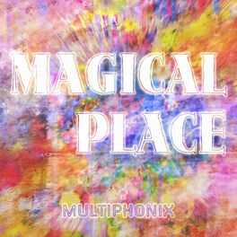 Album cover of Magical Place