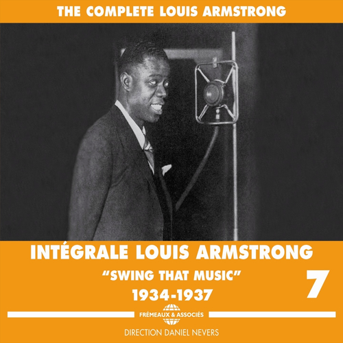 ルイ・アームストロング The Complete Louis Armstrong, Vol. 7 Swing That Music