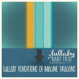 Album cover of Lullaby Renditions of Imagine Dragons